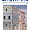 Il disegno di architettura. Notizie su studi, ricerche, archivi e collezioni pubbliche e private. Vol. 40