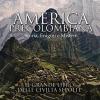 America precolombiana. Storia, enigmi e misteri