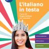 L'italiano In Testa. Corso Di Lingua Italiana Per Stranieri. Vol. A1
