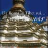 Da Roma In Tibet Sui... cavalli Del Vento