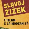 L'islam E La Modernit. Riflessioni Blasfeme