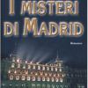 I Misteri Di Madrid