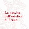 La Nascita Dell'estetica Di Freud