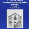 Del Restauro In Lombardia. Procedure, Istituzioni, Archivi (1861-1892)