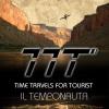 Ttt. Time Travels For Tourists. Il Temponauta