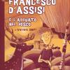 Francesco D'assisi E L'agguato Nel Bosco