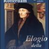 Elogio Della Follia Letto Da Claudio Carini. Audiolibro. Cd Audio Formato Mp3. Ediz. Integrale