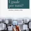 Uguale Per Tutti? Giustizia E Cittadini In Italia