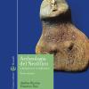 Archeologia Del Neolitico. L'italia Tra Il Vi E Il Iv Millennio A. C