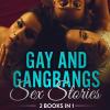 Gay And Gangbangs Sex Stories. 3 Women And 3 Man + Atreyu. High School Lovers Lose Touch, Re-find Each Other As Adults (2 Books In 1)