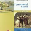 I Promessi Sposi. Antologia. Con Espansione Online