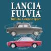 Lancia Fulvia. Berlina Coup E Sport