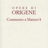 Opere Di Origene. Vol. 11