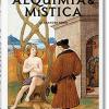 Alquimia & Mistica (spanish Edition)