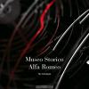 Museo Storico Alfa Romeo. The Catalogue. Ediz. Inglese