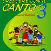 Crescere Con Il Canto. Con File Audio In Streaming. Vol. 3