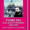 Padre Pio E Il Sant'uffizio (1918-1939)
