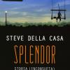 Splendor. Storia (inconsueta) del cinema italiano