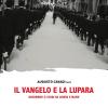 Il Vangelo E La Lupara. Documenti E Studi Su Chiese E Mafie