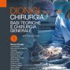 Chirurgia: Basi teoriche e chirurgia generale-Chirurgia specialistica. Vol. 1-2