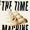 The time machine [Lingua Inglese]