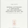 Sistema Letterario E Diffusione Del Decadentismo Nell'italia Di Fine '800. Il Carteggio Vittorio Pica-neera