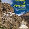 Ladakh & Zanskar. Guida Illustrata