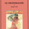 Le dionisiache. Vol. 1