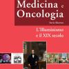 Medicina e oncologia. Storia illustrata. Vol. 5