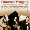 Jazz Workshop 1957/1958