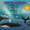 The Snail And The Whale 20th Anniversary Edition