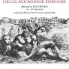 Dizionario Storico Delle Accademie Toscane. Secoli Xvi-xviii. Vol. 1