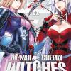 The War Of Greedy Witches. Vol. 1