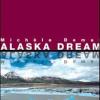 Alaska Dream
