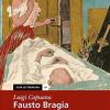 Fausto Bragia E Altre Novelle