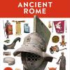 Eyewitness Ancient Rome: Discover One Of History's Greatest Civilizations