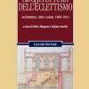 Architettura dell'eclettismo. Architettura, citt e salute: 1860-1914
