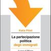 La partecipazione politica degli immigrati. Il caso di Milano. Con CD-ROM