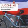 Jugo-bike. In Bicicletta In Bosnia, Croazia E Serbia