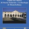 Guida del Museo di storia naturale e archeologia di Montebelluna