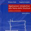 Applicazioni introduttive alla teoria delle strutture. Vol. 2 - La statica e la cinematica