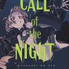 Call Of The Night. Vol. 2