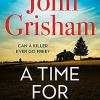 A time for mercy: john grisham's latest no. 1 bestseller