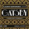 Il Grande Gatsby Letto Da Claudio Santamaria. Audiolibro. Cd Audio Formato Mp3. Ediz. Integrale