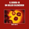 Il Covid-19. Un Killer Silenzioso