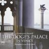 The Doge's Palace In Venice. Ediz. Illustrata