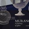Murano A History Of Glass
