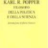 Karl R. Popper. Filosofo Della Politica E Della Scienza