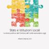 Stato e istituzioni locali. La storia politica dell'Umbria dall'unit nazionale a oggi