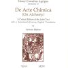 De Arte Chimica (on Alchemy). A Critical Edition Of The Latin Text With A Seventeenth-century English Translation. Ediz. Multilingue
